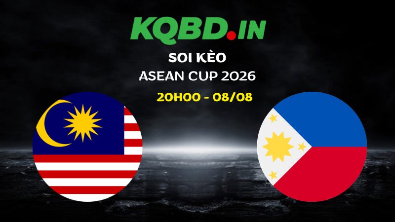Nhận định Malaysia vs Philippines ngày 08/08/2026 | ASEAN Cup 2026 10 Nhận định Malaysia vs Philippines ngày 08/08/2026 | ASEAN Cup 2026